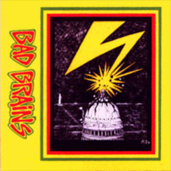 Often imitated, never duplicated: the cover of Bad Brains from 1982.